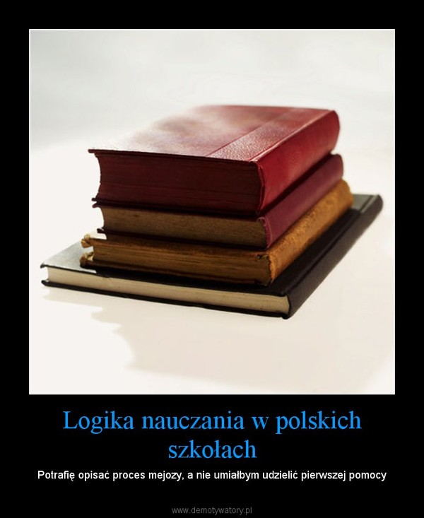 Logika nauczania w polskich szkołach