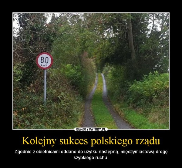 Kolejny sukces polskiego rządu – Zgodnie z obietnicami oddano do użytku następną, międzymiastową drogę szybkiego ruchu. 