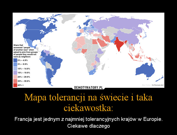 Mapa tolerancji na świecie i taka ciekawostka: