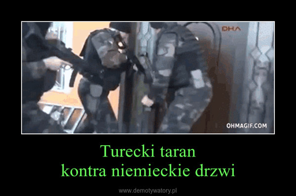 Turecki tarankontra niemieckie drzwi –  