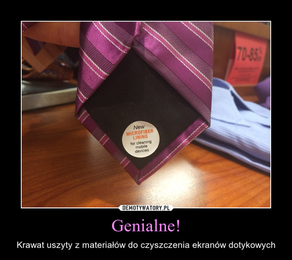 Genialne! – Krawat uszyty z materiałów do czyszczenia ekranów dotykowych 