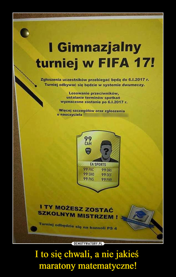 I to się chwali, a nie jakieś maratony matematyczne! –  I Gimnazjalny turniej w FIFA 17!