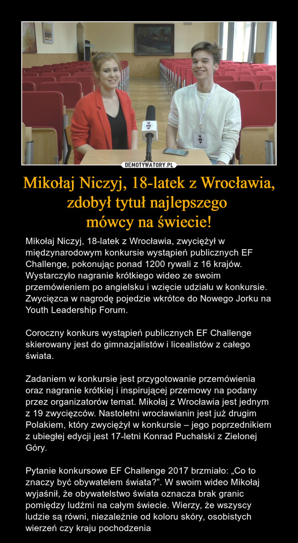 Mikołaj Niczyj, 18-latek z Wrocławia, zdobył tytuł najlepszego 
mówcy na świecie!