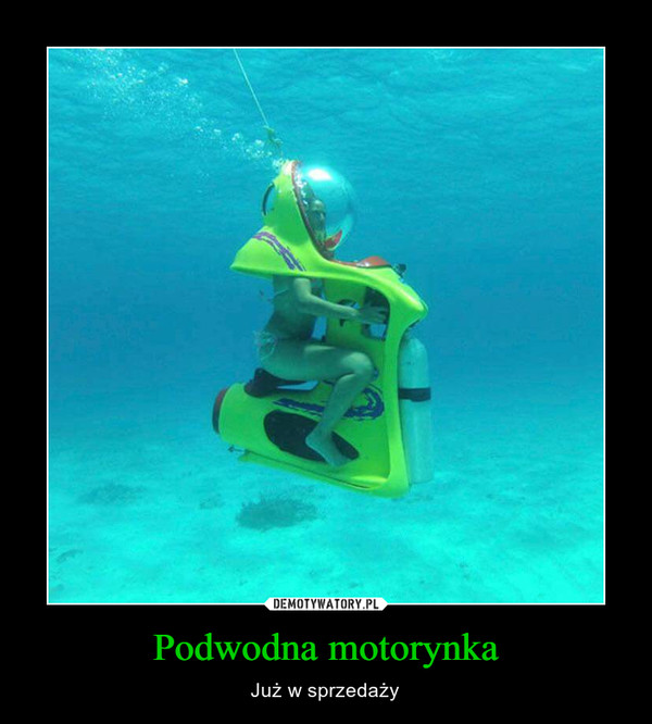 Podwodna motorynka