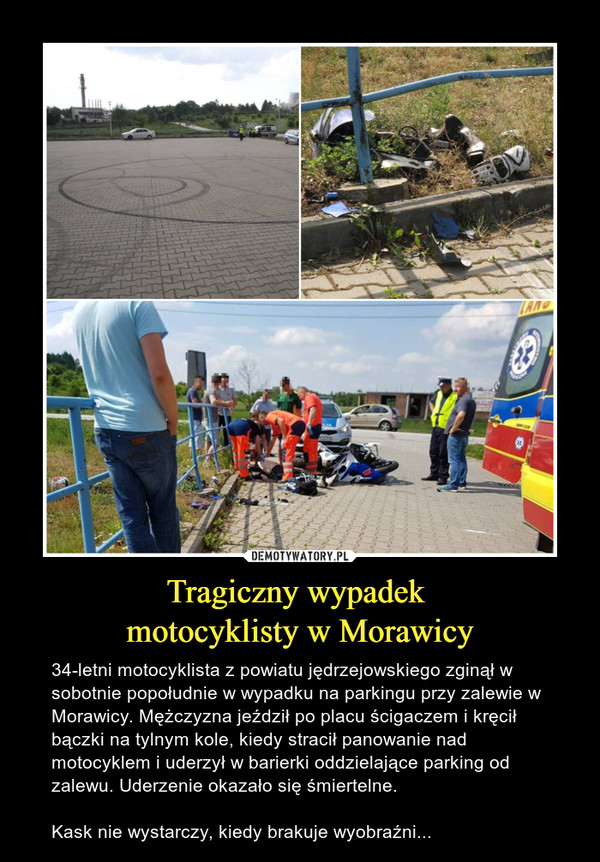 Tragiczny wypadek 
motocyklisty w Morawicy