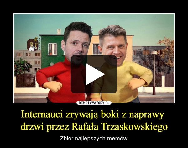 Internauci zrywają boki z naprawy drzwi przez Rafała Trzaskowskiego – Zbiór najlepszych memów 