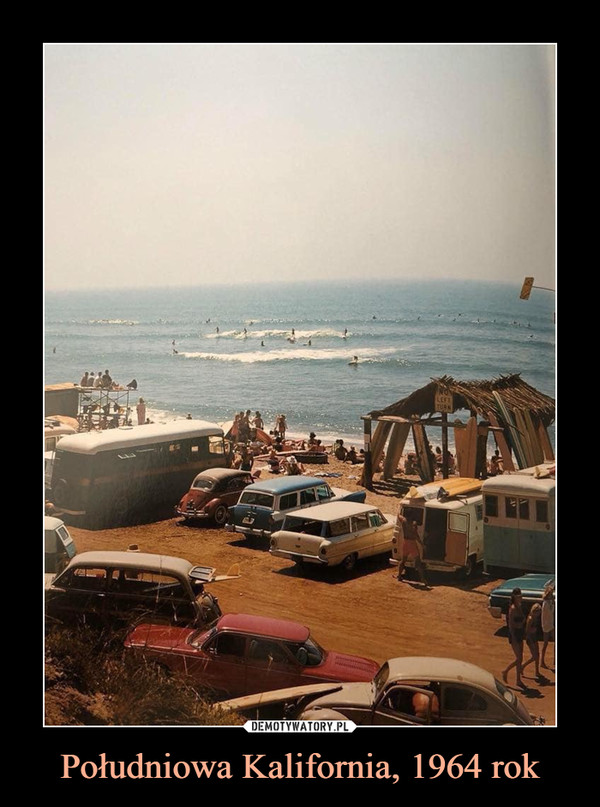 Południowa Kalifornia, 1964 rok –  