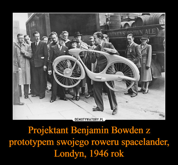 Projektant Benjamin Bowden z prototypem swojego roweru spacelander, Londyn, 1946 rok –  