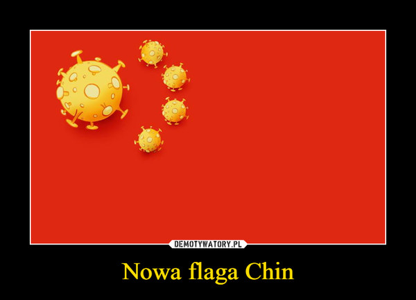 Nowa flaga Chin –  
