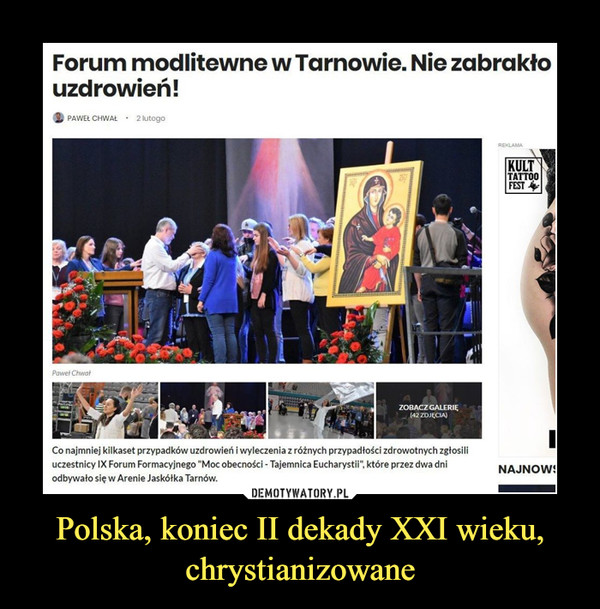 Polska, koniec II dekady XXI wieku, chrystianizowane