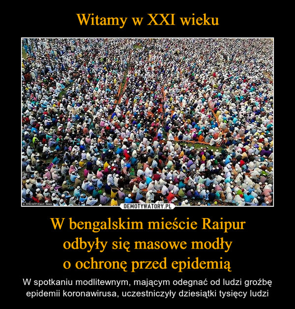 W bengalskim mieście Raipurodbyły się masowe modłyo ochronę przed epidemią – W spotkaniu modlitewnym, mającym odegnać od ludzi groźbę epidemii koronawirusa, uczestniczyły dziesiątki tysięcy ludzi 