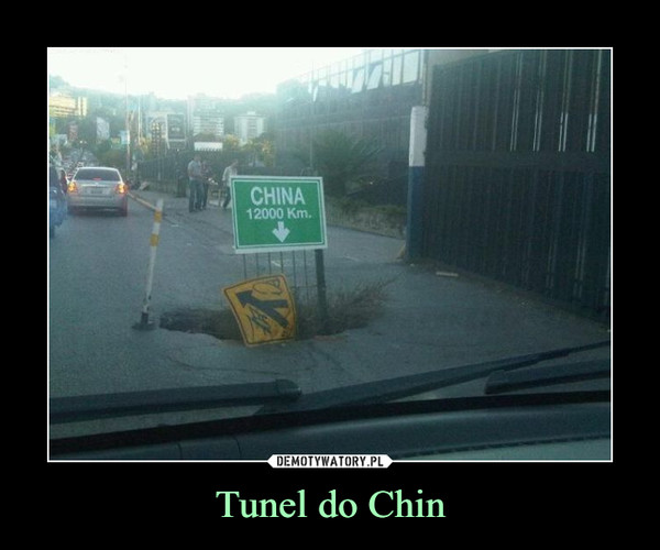 Tunel do Chin –  