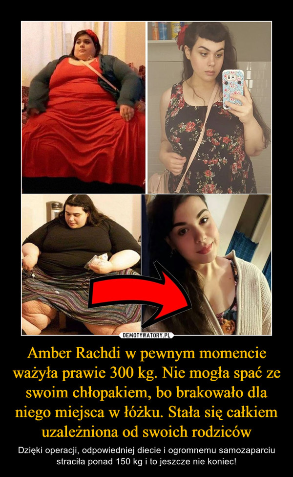 Amber Rachdi w pewnym momencie ważyła prawie 300 kg. Nie mogła spać ze swoim chłopakiem, bo brakowało dla niego miejsca w łóżku. Stała się całkiem uzależniona od swoich rodziców