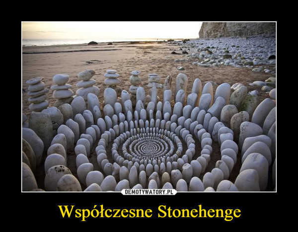 Współczesne Stonehenge