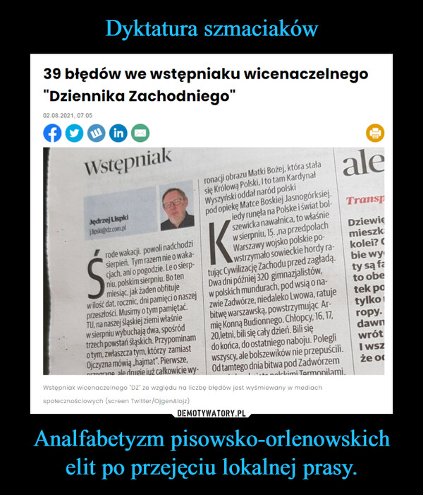 Analfabetyzm pisowsko-orlenowskich elit po przejęciu lokalnej prasy. –  