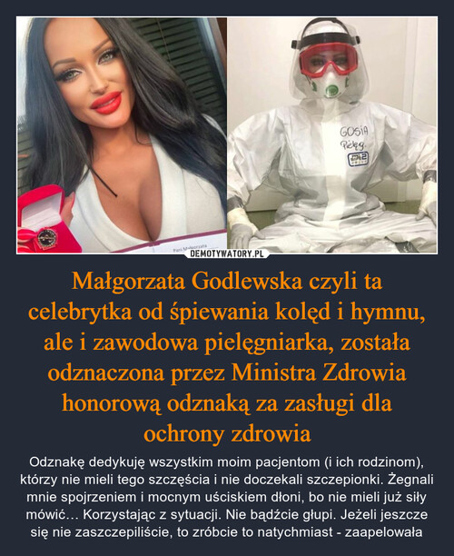 Małgorzata Godlewska czyli ta celebrytka od śpiewania kolęd i hymnu, ale i zawodowa pielęgniarka, została odznaczona przez Ministra Zdrowia honorową odznaką za zasługi dla ochrony zdrowia