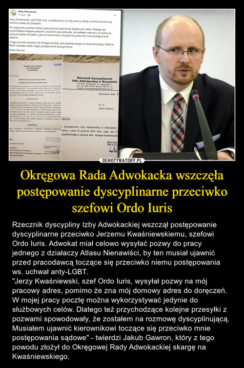 Okręgowa Rada Adwokacka wszczęła postępowanie dyscyplinarne przeciwko szefowi Ordo Iuris