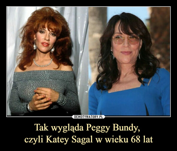 Tak wygląda Peggy Bundy, czyli Katey Sagal w wieku 68 lat –  