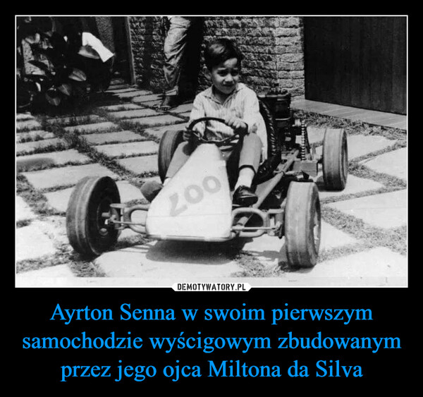 Ayrton Senna w swoim pierwszym samochodzie wyścigowym zbudowanym przez jego ojca Miltona da Silva –  