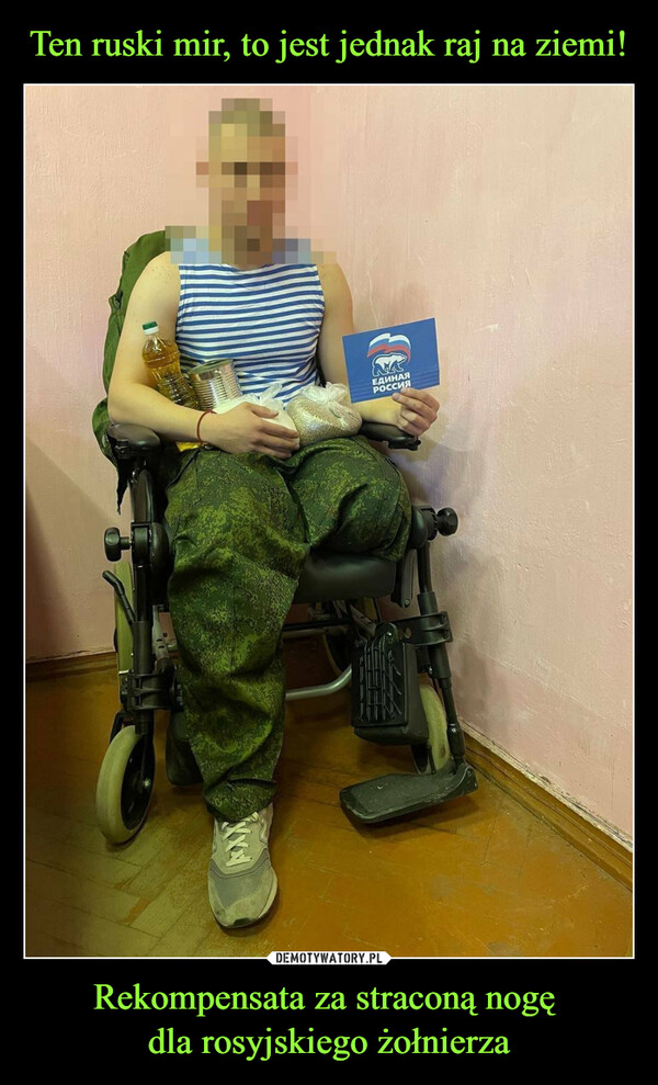 Rekompensata za straconą nogę dla rosyjskiego żołnierza –  