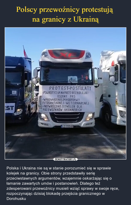 Polscy przewoźnicy protestują 
na granicy z Ukrainą