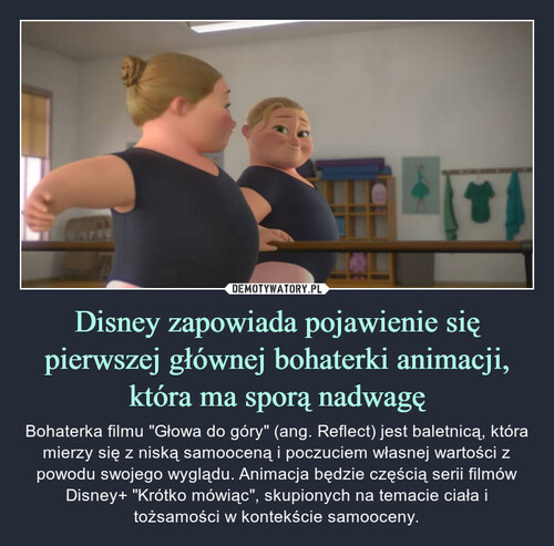Disney zapowiada pojawienie się pierwszej głównej bohaterki animacji, która ma sporą nadwagę