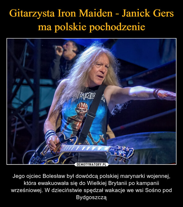 Gitarzysta Iron Maiden - Janick Gers ma polskie pochodzenie