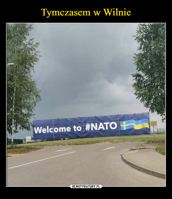  –  Welcome to #NATO