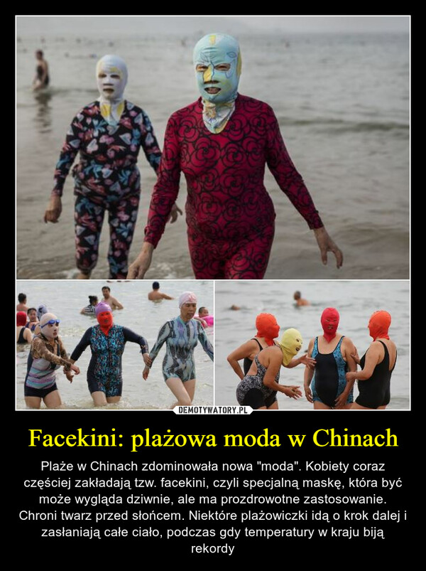 Facekini: plażowa moda w Chinach