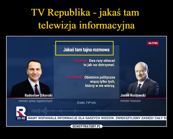 TV Republika - jakaś tam 
telewizja informacyjna