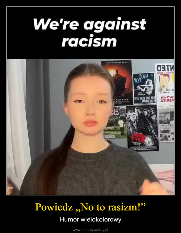 Powiedz „No to rasizm!” – Humor wielokolorowy Being yellowis OK10оэтиAA